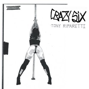 Crazy Six (Original Motion Picture Soundtrack)