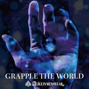 GRAPPLE THE WORLD