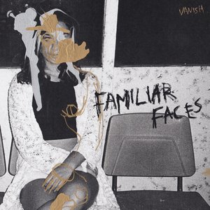 Familiar Faces Album Artwork