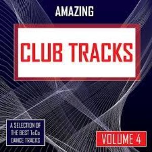 Amazing Club Tracks - Vol. 4