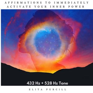 Affirmations to Immediately Activate Your Inner Power