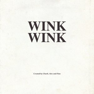Wink Wink
