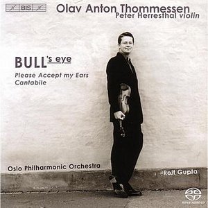 THOMMESSEN: BULL's eye / Please Accept my Ears / Cantabile