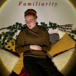 Familiarity