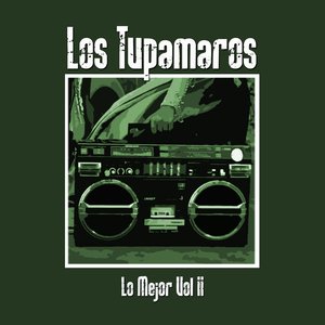 Lo Mejor De Los Tupamaros Vol II