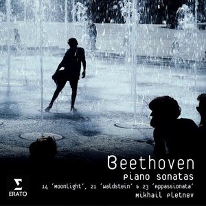 Beethoven: Piano Sonatas 14 'Moonlight', 21 'Waldstein' & 23 'Appassionata'