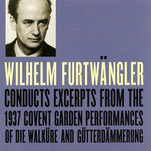 Wagner, R.: Walkure (Die) / Gotterdammerung (Excerpts) (Furtwangler) (1937)