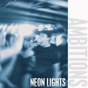 Neon Lights - EP