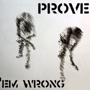 Avatar for Prove 'em Wrong