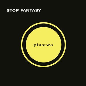 Stop Fantasy - Single