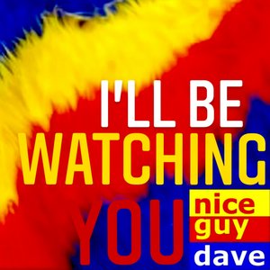 I'll Be Watching You - Single