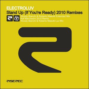 Stand Up (If You're Ready) 2010 Remixes