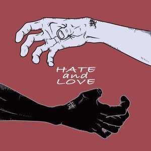Hate and Love - Single