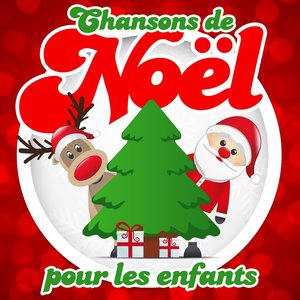Chansons de Noel pour les Enfants (Remastered)