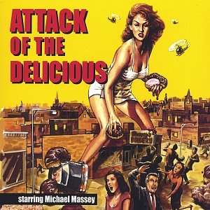 Attack Of The Delicious