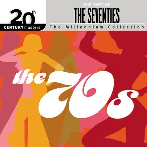 20th Century Masters: The Millennium Collection: Best Of The '70s