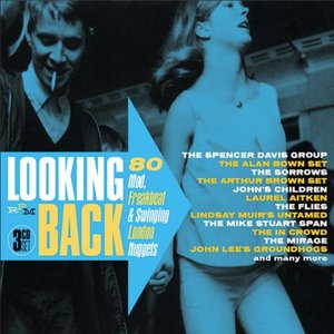 Looking Back (80 Mod, Freakbeat & Swinging London Nuggets)