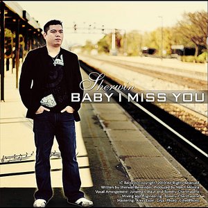 Baby I Miss You