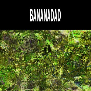 Bananadad