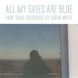 Image for 'All My Skies Are Blue'