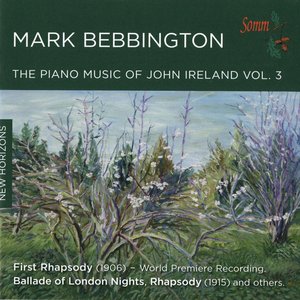 Ireland: Piano Music, Vol. 3