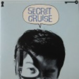 SECRET CRUISE