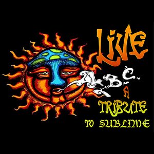 LBC Live! A Tribute to Sublime