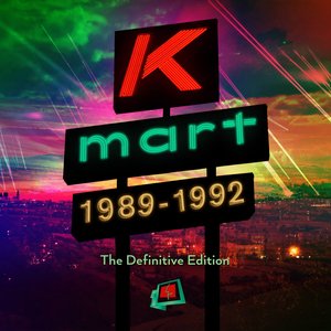 Image for 'Kmart 1989-1992 (The Definitive Edition)'