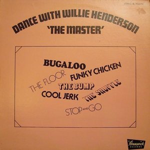 Dance With Willie Henderson "The Master"
