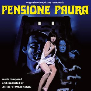Pensione paura (Original Motion Picture Soundtrack / Remastered 2021)