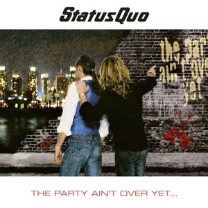 The Party Ain't over Yet (EP Bonus Tracks)