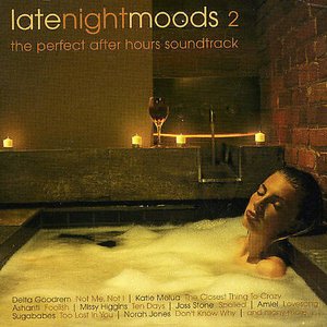 Late Night Moods 2 - The Perfect After Hours Soundtrack