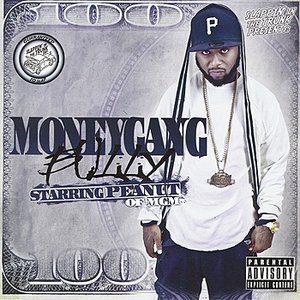 Slappin' In The Trunk Presents: Moneygang Bully