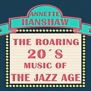 The Roaring 20´s, Music of Jazz Age