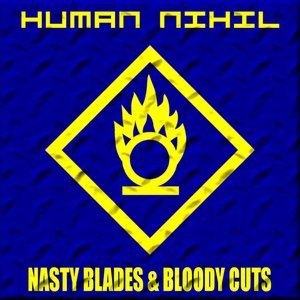 Nasty Blades & Bloody Cuts