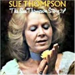 The Sue Thompson Story