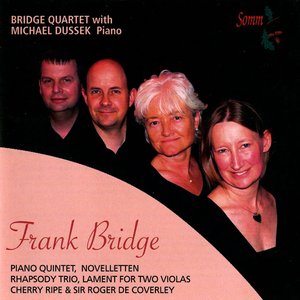 Frank Bridge: Chamber Music