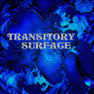 Transitory Surface