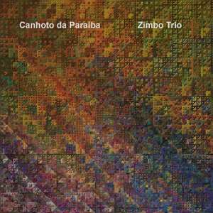 Imagem de 'Canhoto da Parayba e Zimbo Trio'