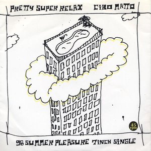 Pretty Super Relax - 96 Summer Pleasure 7inch Single