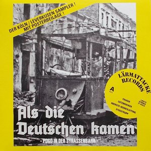 Als Die Deutschen Kamen