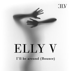 I'll Be Around (Bounce)