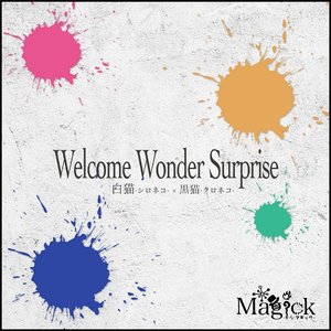 Welcome Wonder Surprise 白猫×黒猫 - Single
