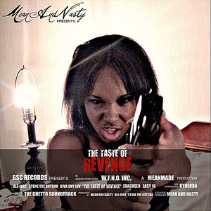 Mean and Nasty Presents: the Taste of Revenge
