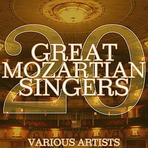 20 Great Mozartian Singers