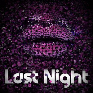 Last Night - Single