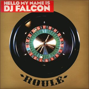 Hello My Name is DJ Falcon