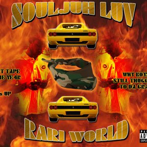 SOULJA LUV RARI WORLD
