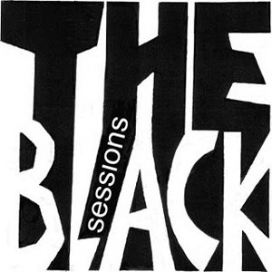 The Black Sessions: Session No. 162