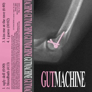 Gutmachine - EP
